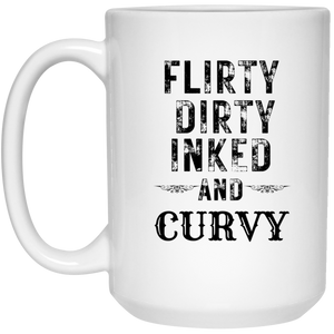 Flirty Dirty Inked and Curvy Mug
