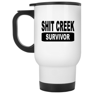 Shit Creek Survivor White Travel Mug