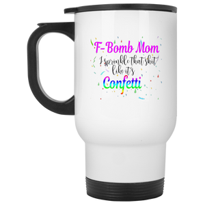 FBomb Mom White Travel Mug