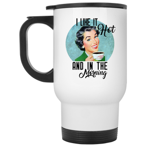 I Like it Hot White Travel Mug