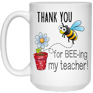 Thank You for Beeeeing my Teacher