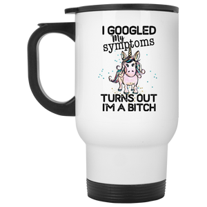 Googled My Symptoms White Travel Mug