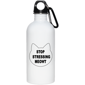 Stop Stressing Meowt Stainless Steel Water Bottle