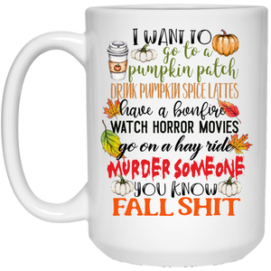 Fall Shit Mug