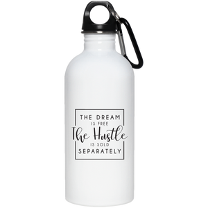 Dream is Free Stainless Steel Water Bottle