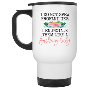 Spew Profanities White Travel Mug